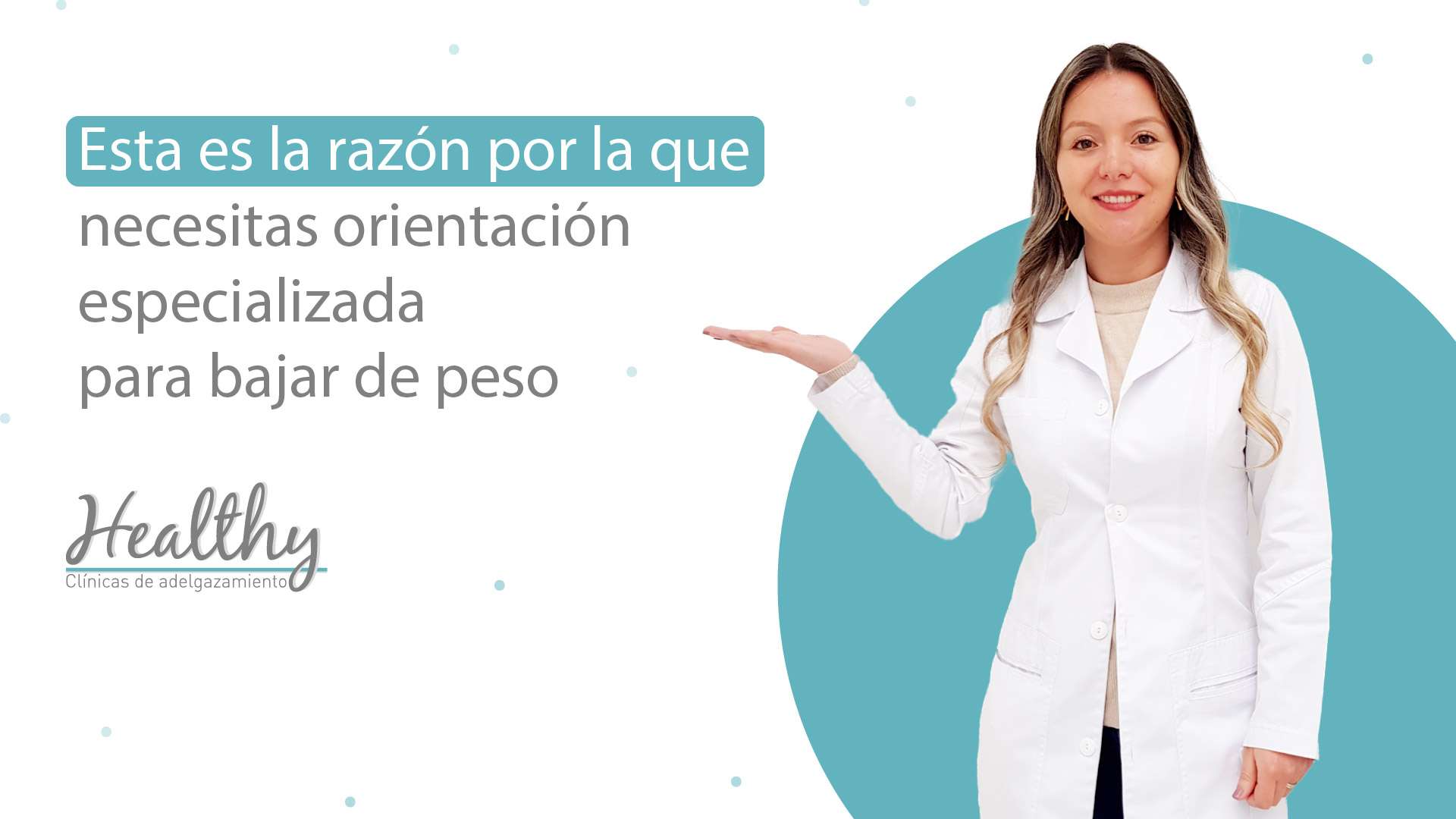 Bajar de Peso con Orientación Especializada