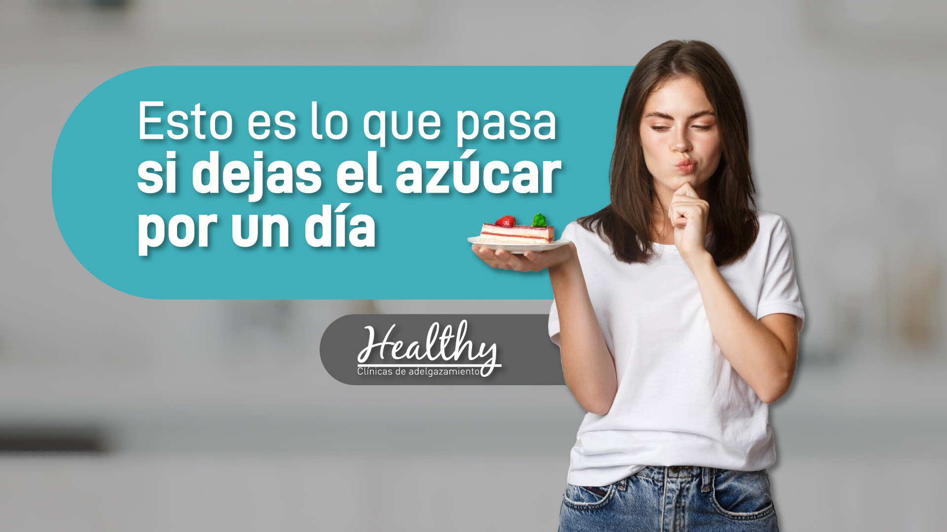 Azúcar Impacto en tu Cuerpo y Beneficios de Dejarla - Healthy Clínicas de Adelgazamiento