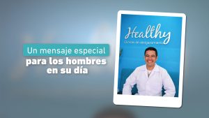 Bienestar masculino por qué el autocuidado es tu mejor decisión- Healthy Clínicas de Adelgazamiento